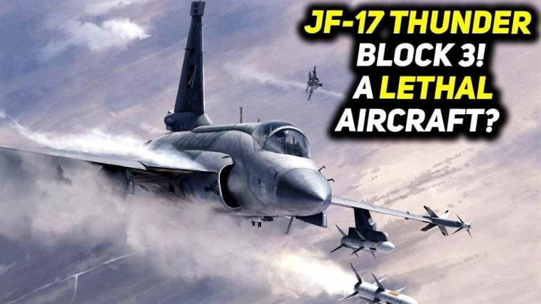 هل ستكون المقاتلة الصينية JF-17 بلوك 3 المتطورة الضيف القادم لسلاح الجو المصري؟