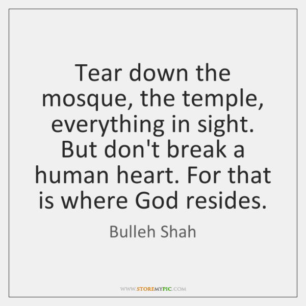 bulleh-shah-tear-down-the-mosque-the-temple-everything-quote-on-storemypic-0e8cd.png