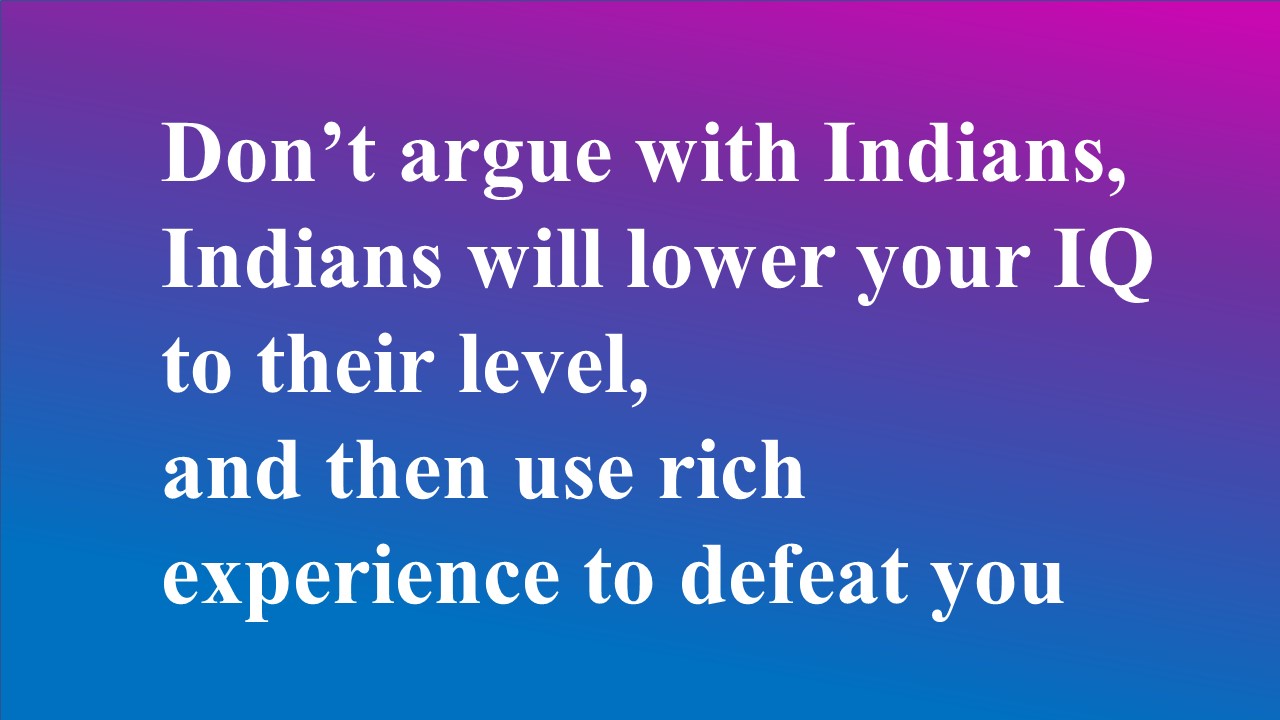 不要跟印度人争论.jpg