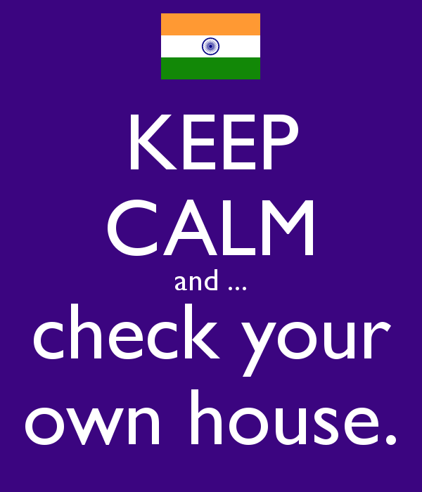 keep-calm-and-check-your-own-house.png