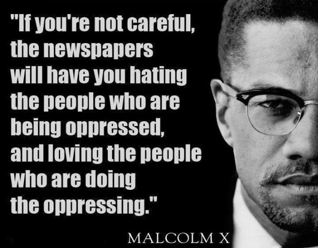 Malcom X Quote on Media Lies.jpg