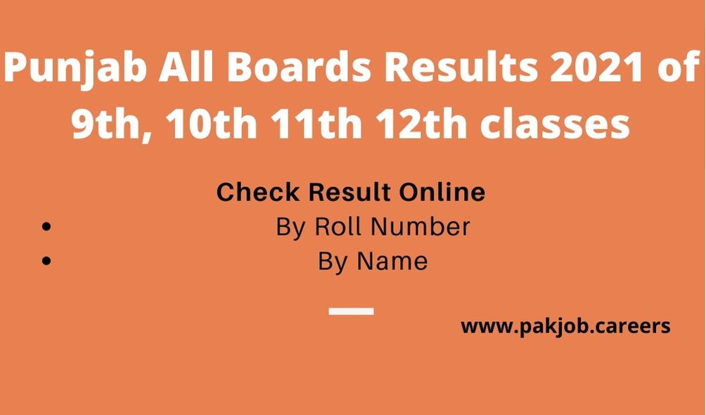 Punjab All Boards Results 2021 of 9th, 10th 11th 12th classes.jpg