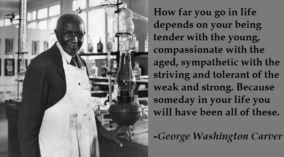 quote+3+-+george+washington+carver+quote-+tender[1].jpg