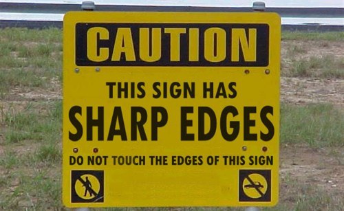 this-sign-has-sharp-edges.jpg