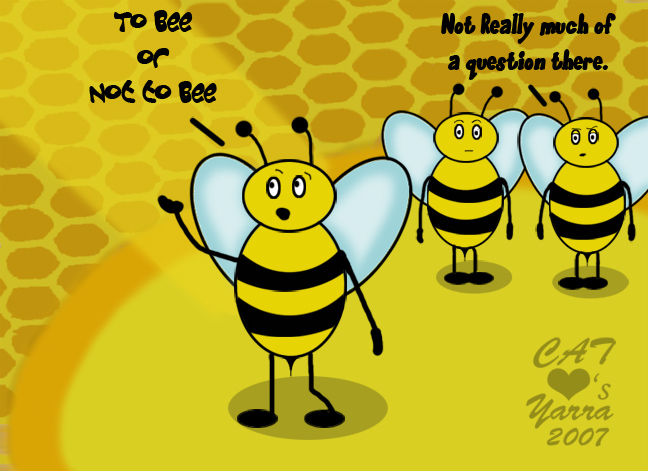 Just_2_Bee_Funny_by_CATlovesYarra.jpg