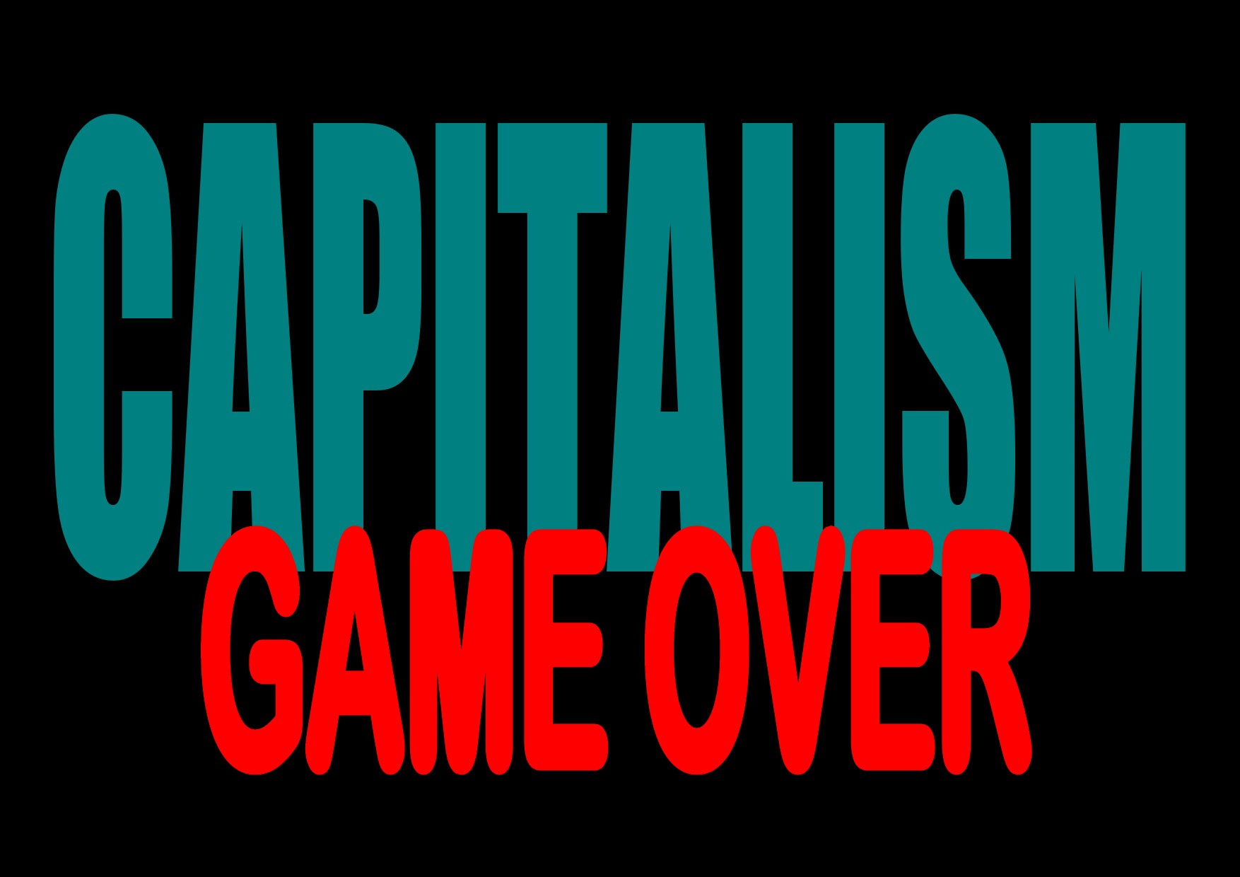 capitalism_game_over1.jpg