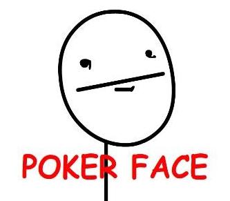 poker+face+ing.JPG