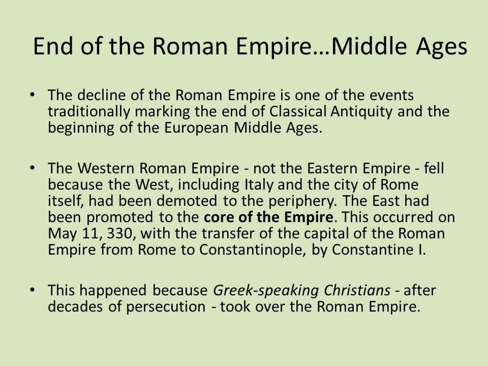 End+of+the+Roman+Empire%E2%80%A6Middle+Ages.jpg