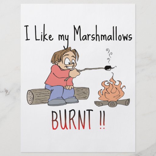 i_like_my_mashmallows_burnt_flyer_design-re26ee76365e34d89804607da8675ee7e_vgvyf_8byvr_512.jpg