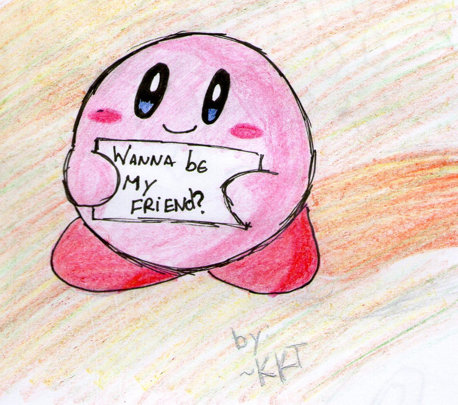 kirby___wanna_be_my_friend___by_kirby_kta_tsuki-d4vc589.jpg