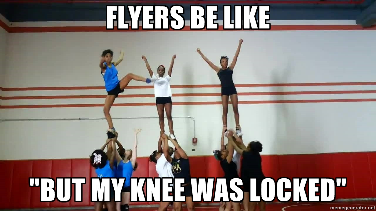 Flyers-Be-Like-But-My-Knee-Was-Locked-Funny-Cheerleaders-Image.jpg