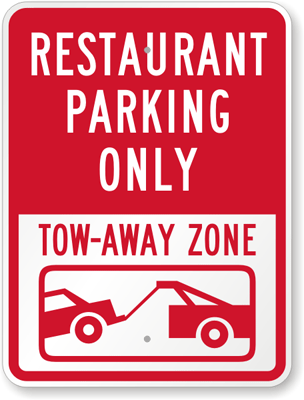 Restaurant-Parking-Tow-Away-Sign-K-8491.gif
