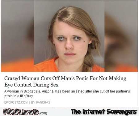 2-crazy-woman-cuts-off-man-s-penis-funny-news.jpg