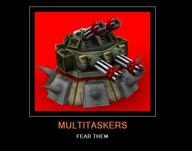 MULTITASKERS.JPG