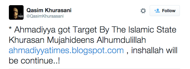 Qasim-Khurasani-on-Twitter-Ahmadiyya-got-Target-By-The-Islamic-State-Khurasan-Mujahideens-Alhumdulillah-http-t.co-m1TDxpbFhb-inshallah-will-be-continue..-.png