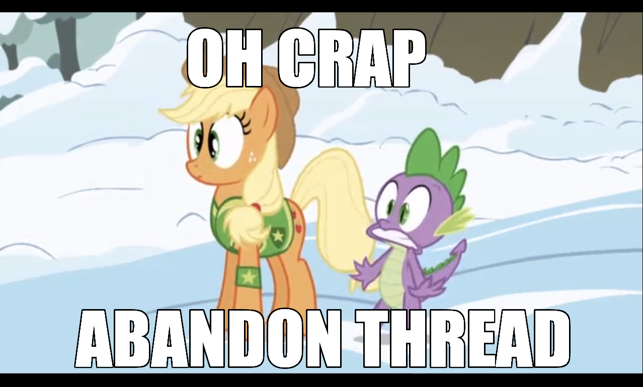 OhCrapAbandonThreadApplejack.jpeg