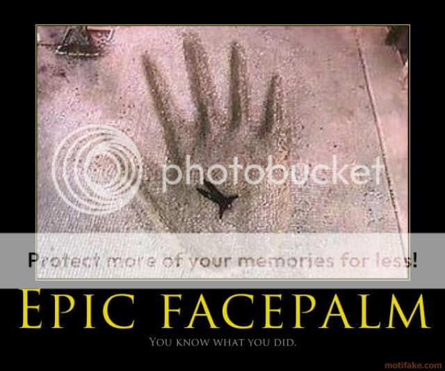 epic-facepalm-when-you-just-know-you-messed-up-demotivational-poster-1253705267.jpg